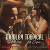 About Medley Tropical : Amargo y Dulce / Yo No Creo en Los Hombres / El Ladrón / Toma y Toma / Maria Morena / Que Gente Averigua / La Bolita / Esta Noche Amanecemos Song