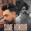 About Same Honour Song