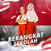 Berangkat Sekolah