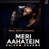 About Meri Aahatein Song