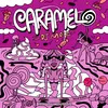 About Caramelo Song