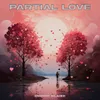 Partial Love