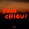 Dale Chiqui