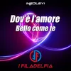 About Dov'è l'amore / Bello come te Song