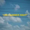 LAST SUMMER NIGHT