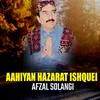Aahiyan Hazarat Ishquei