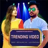 About Trending Video Song