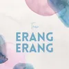 About Erang Erang Song
