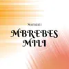 About Mbrebes Mili Song