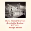 French Overture (Partita) in B minor, BWV 831 - VI. Bourée I & II