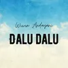 About Dalu Dalu Song