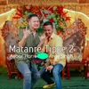 About Matanre Tippe 2 Song