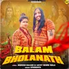 About Balam Bholanath Song