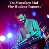 About Da Musafaro Mal She Hudaya Tapaezy Song