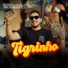 About Tigrinho Song