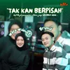 About Tak Kan Berpisah Song