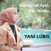 Sayangilah Ayah Dan Ibumu