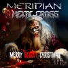 About Merry Bloody Christmas Song