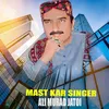 Mast Kar Singer