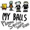 MY BALLS