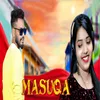 About Masuqa Song