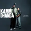 About Kamm Dhanda Song