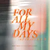 For All My Days (Re-imagined) [feat. Kyle Baguinang]