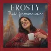 About Frosty the Snowman Song