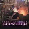 La Fulana Aquella