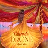About Ghumda Drone Song