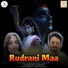 About Rudrani Maa Song