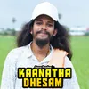 Kaanadha Dhesam