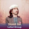 About Lofari Group Song