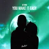 About You Make It Easy Song