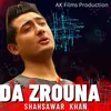 About Da Zrouna Song