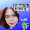 About Sholatullah Salamullah Song