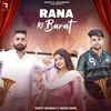 About Rana Ki Barat Song