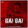 About Bai Bai Song