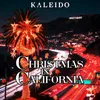 About Christmas In California Song