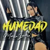 About HUMEDAD Song