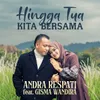 Hingga Tua Bersama