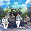 About Cahaya Muhammad Song