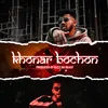 About Khonar Bochon Song