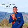 About Husilitukane Jua Song
