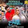 About Pennale Muhabbath Song
