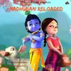 Madhuban Reloaded