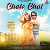 About Chale Chal Song