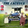 About The Excuses Song