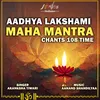 Aadhya Lakshami Maha Mantra Chants 108 Time