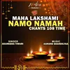 About Om Maha Lakshami Namo Namah Chants 108 Time Song